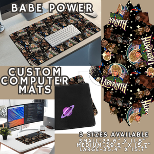 BABE POWER - COMPUTER MAT PREORDER CLOSING 4/24