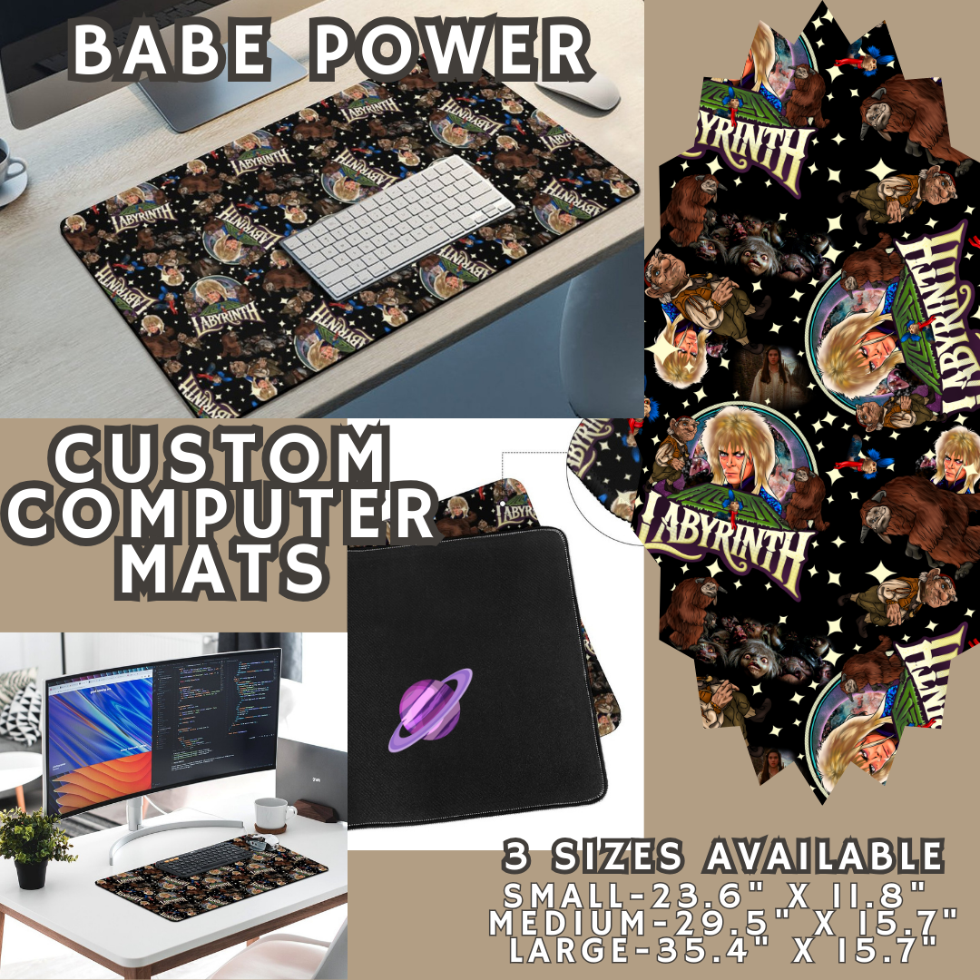 BABE POWER - COMPUTER MAT PREORDER CLOSING 4/24