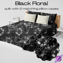Load image into Gallery viewer, BLACK FLORAL - QUILT SETS - PREORDER CLOSING 4/22