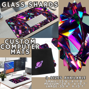 GLASS SHARDS - COMPUTER MAT PREORDER CLOSING 4/24