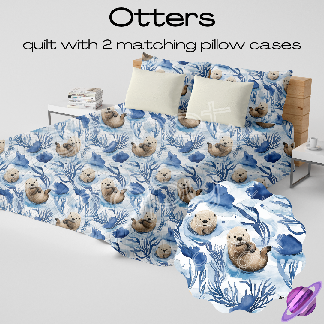 OTTERS - QUILT SETS - PREORDER CLOSING 4/22