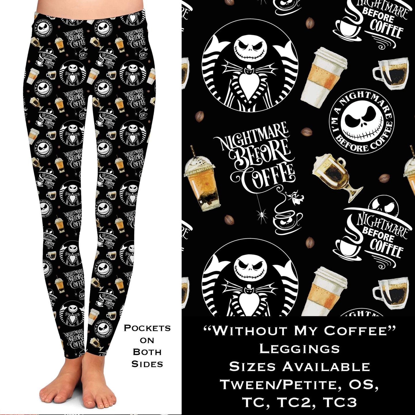 Without My Coffee Leggings with Pockets