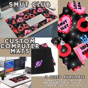 SMUT CLUB - COMPUTER MAT PREORDER CLOSING 4/24