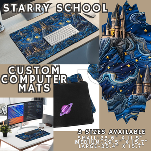 STARRY SCHOOL - COMPUTER MAT PREORDER CLOSING 4/24