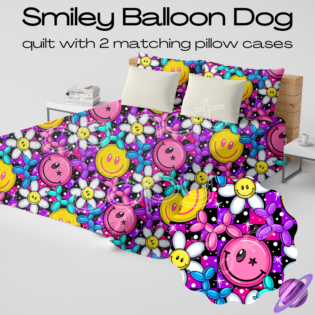 SMILEY BALLOON DOG - QUILT SETS - PREORDER CLOSING 4/22