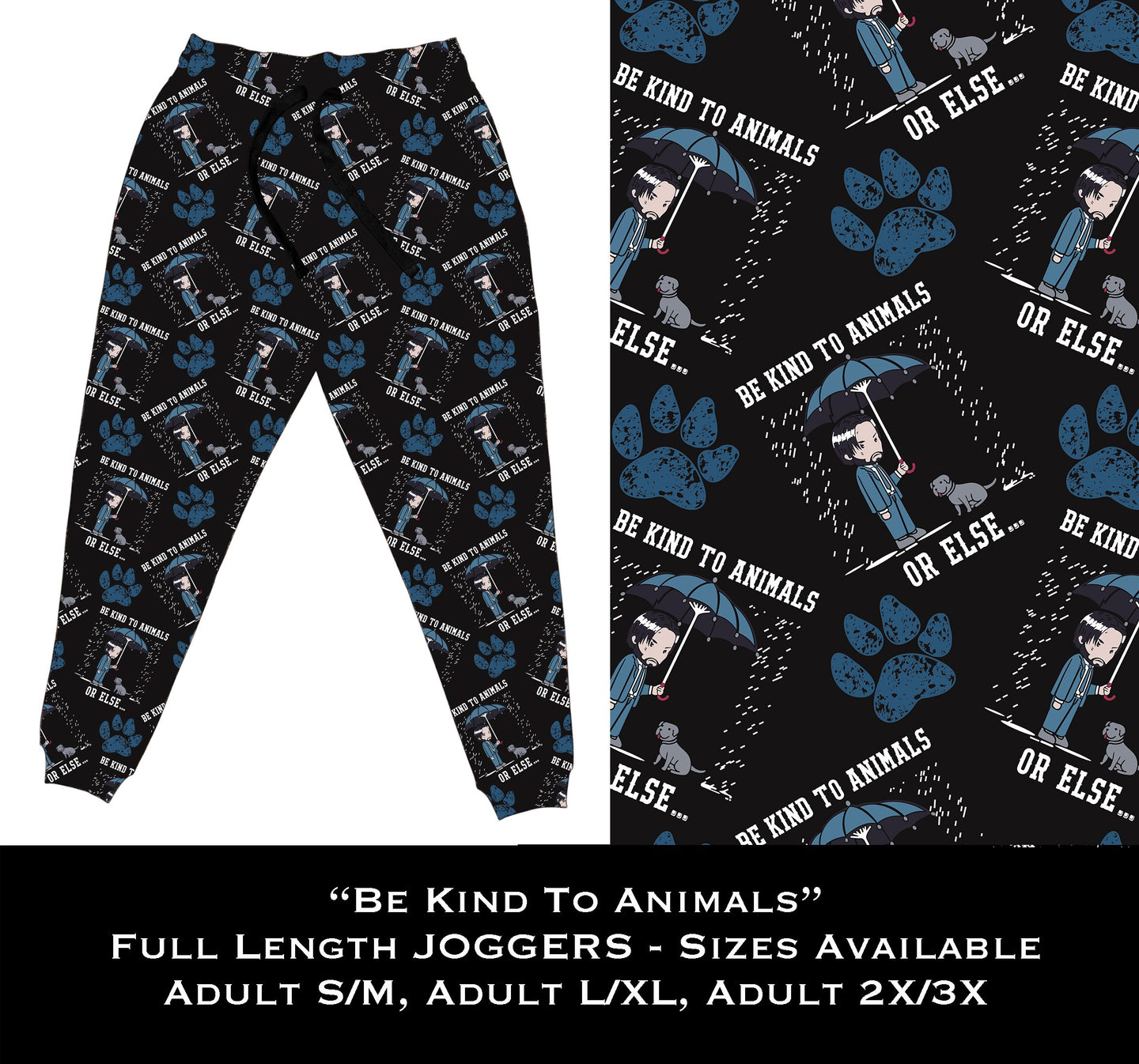 Be Kind To Animals - Full Length Joggers