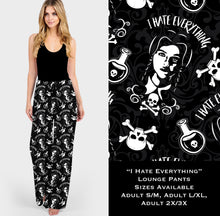 Load image into Gallery viewer, I Hate Everything - Lounge Pants