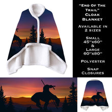 Load image into Gallery viewer, End of the Trail Cloak Blanket