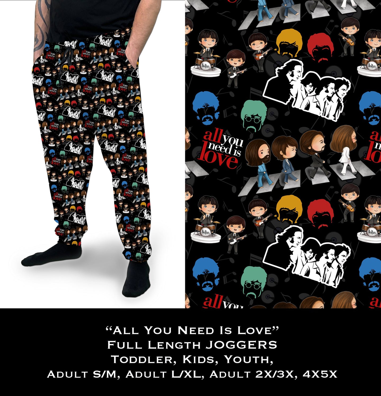 All You Need Is Love Full Length Joggers